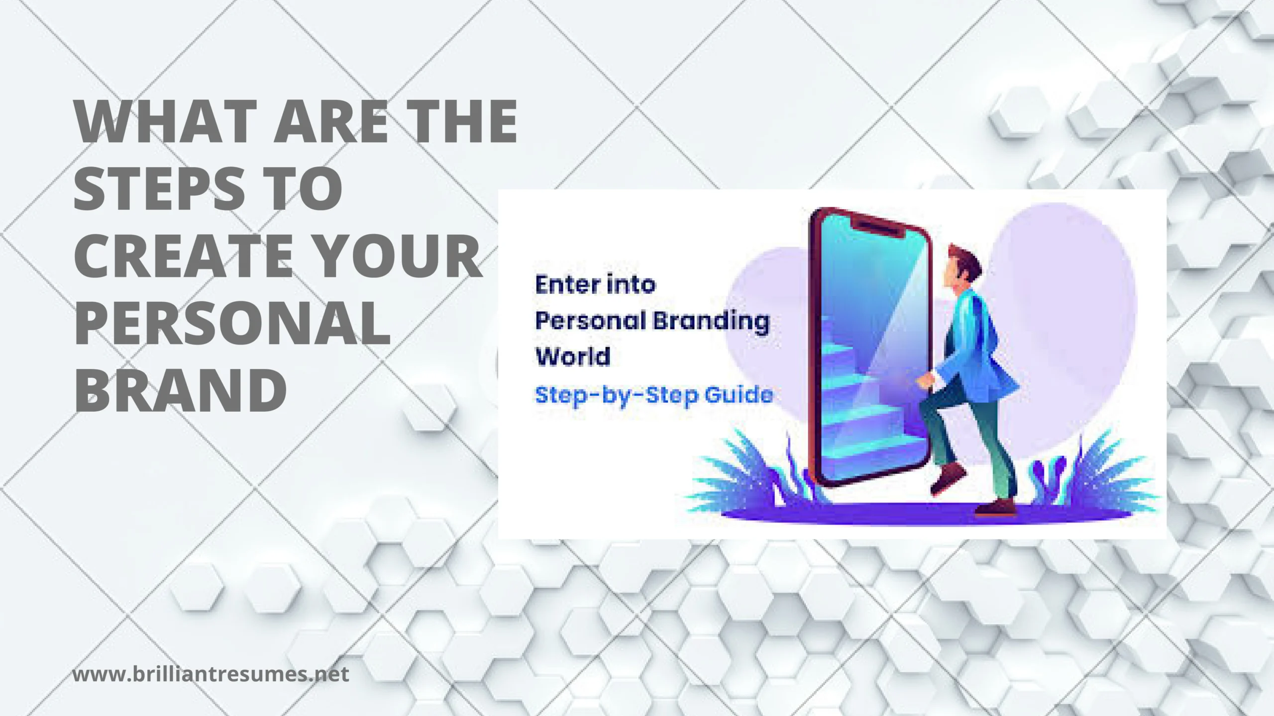 WHAT-ARE-THE-STEPS-TO-CREATE-YOUR-PERSONAL-BRAND