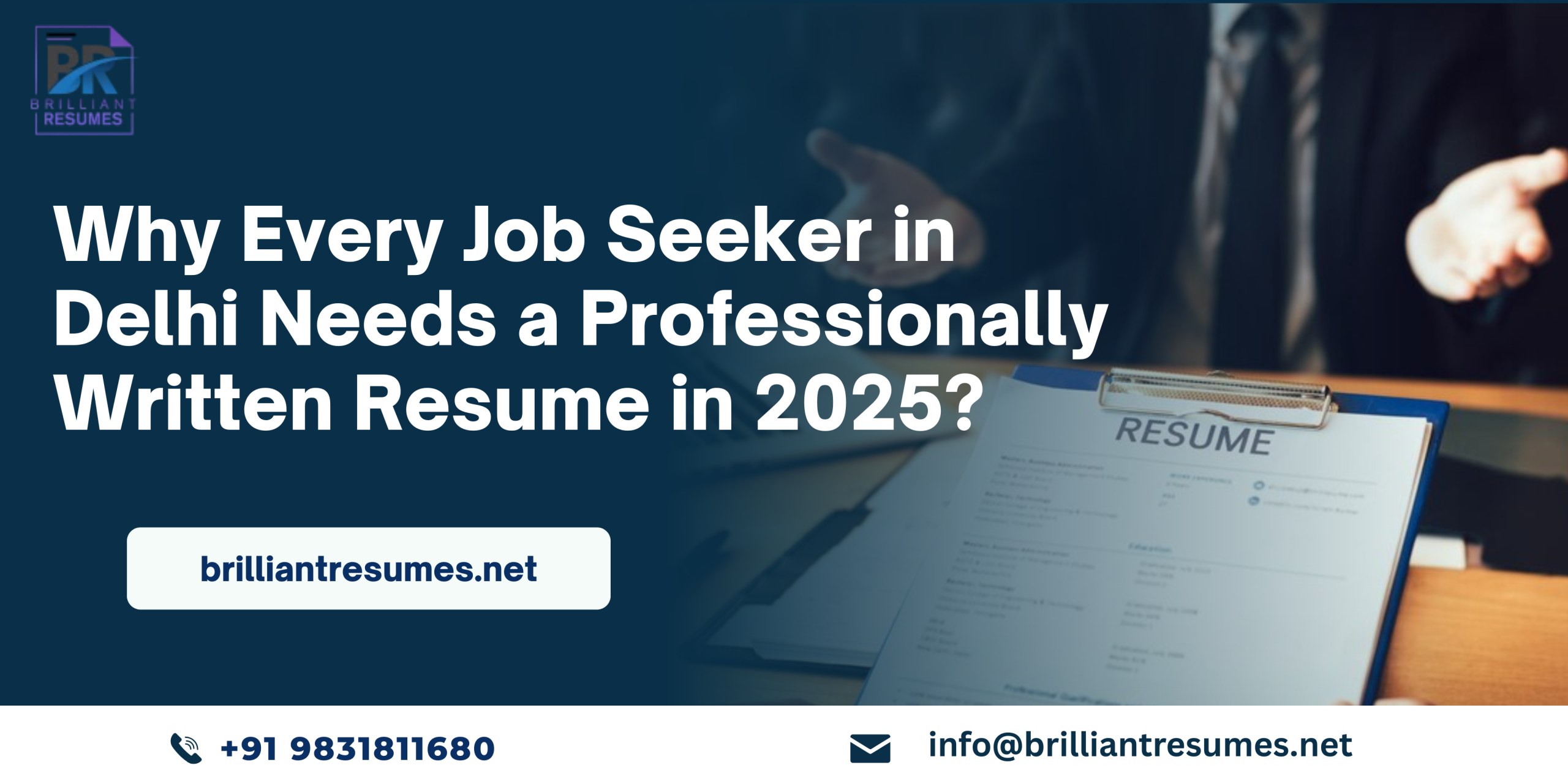 Why Every Job Seeker in Delhi Needs a Professionally Written Resume in 2025