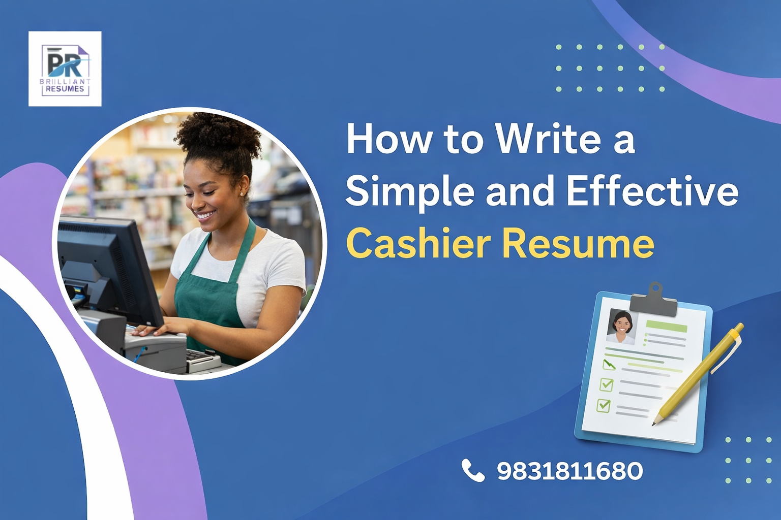 How to Write a Simple and Effective Cashier Resume