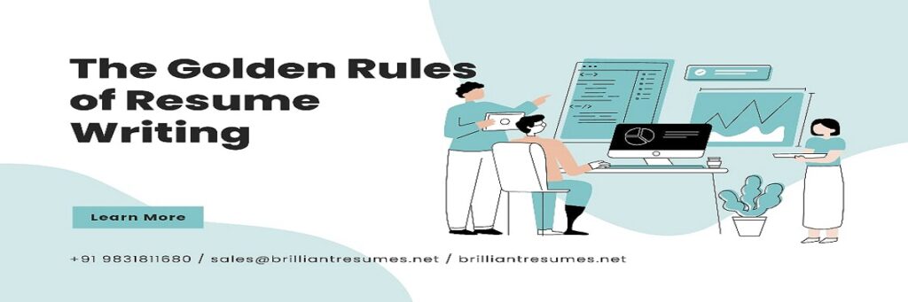 The Golden Rules of Resume Writing
