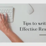 Tips to Write an Effective Resume